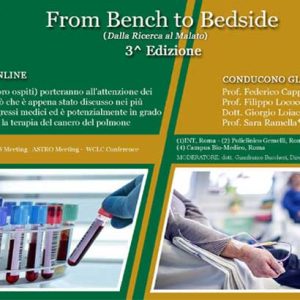 From Bench to Bedside (Dalla Ricerca al Malato) 3^ Edizione